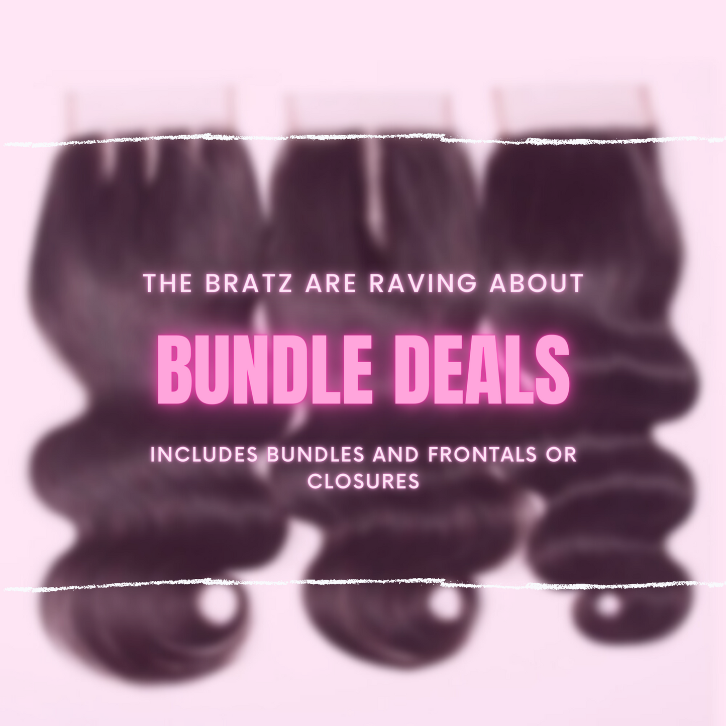 BUNDLE DEALS